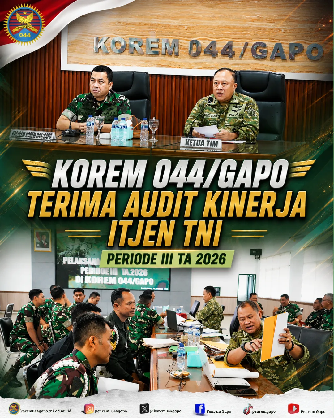 Korem 044/Gapo Terima Audit Kinerja Itjen TNI Periode III TA 2026