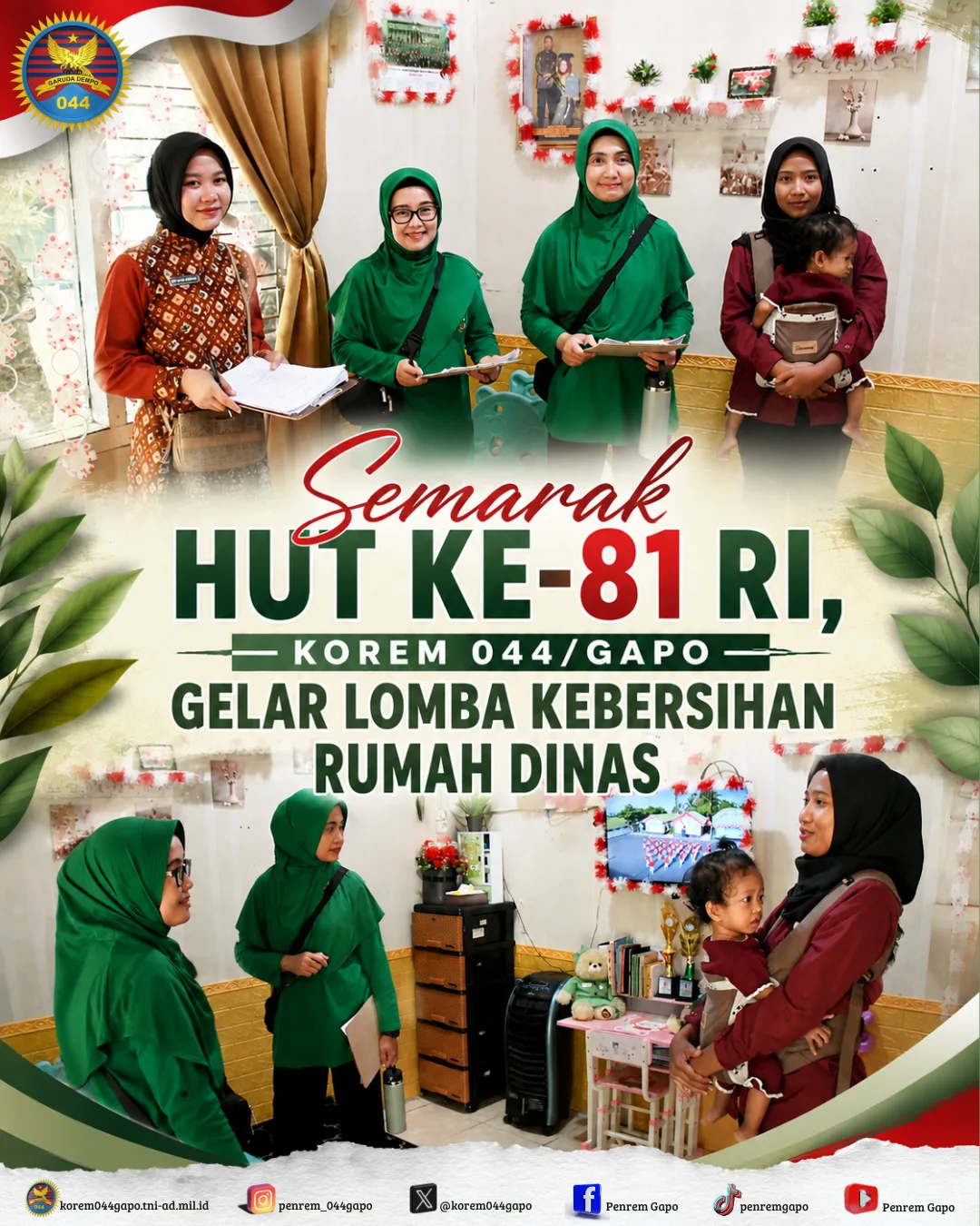 Semarak HUT ke-81 RI, Korem 044/Gapo Gelar Lomba Kebersihan Rumah Dinas