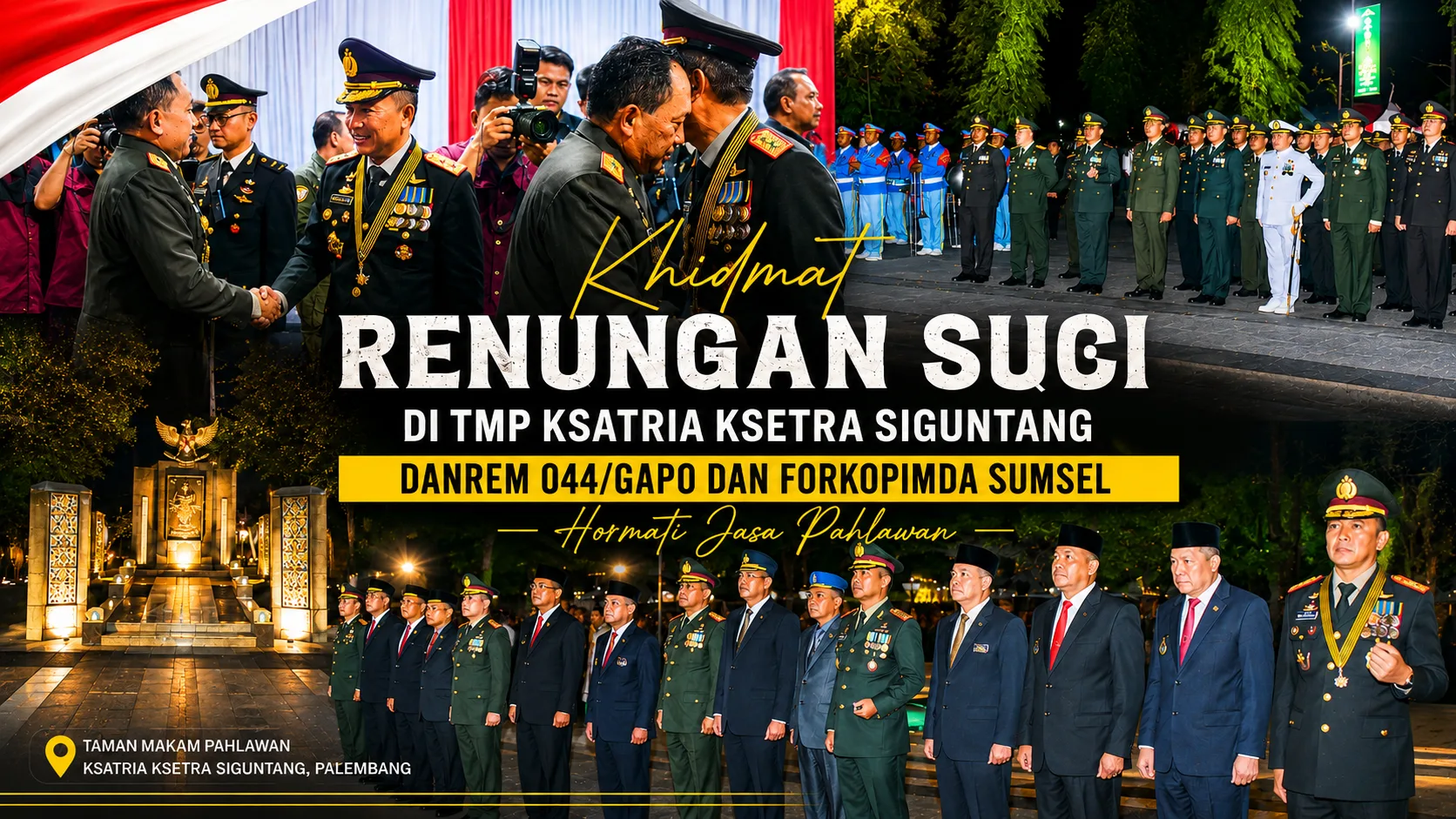 Khidmat Renungan Suci di TMP Ksatria Ksetra Siguntang, Danrem 044/Gapo dan Forkopimda Sumsel Hormati Jasa Pahlawan