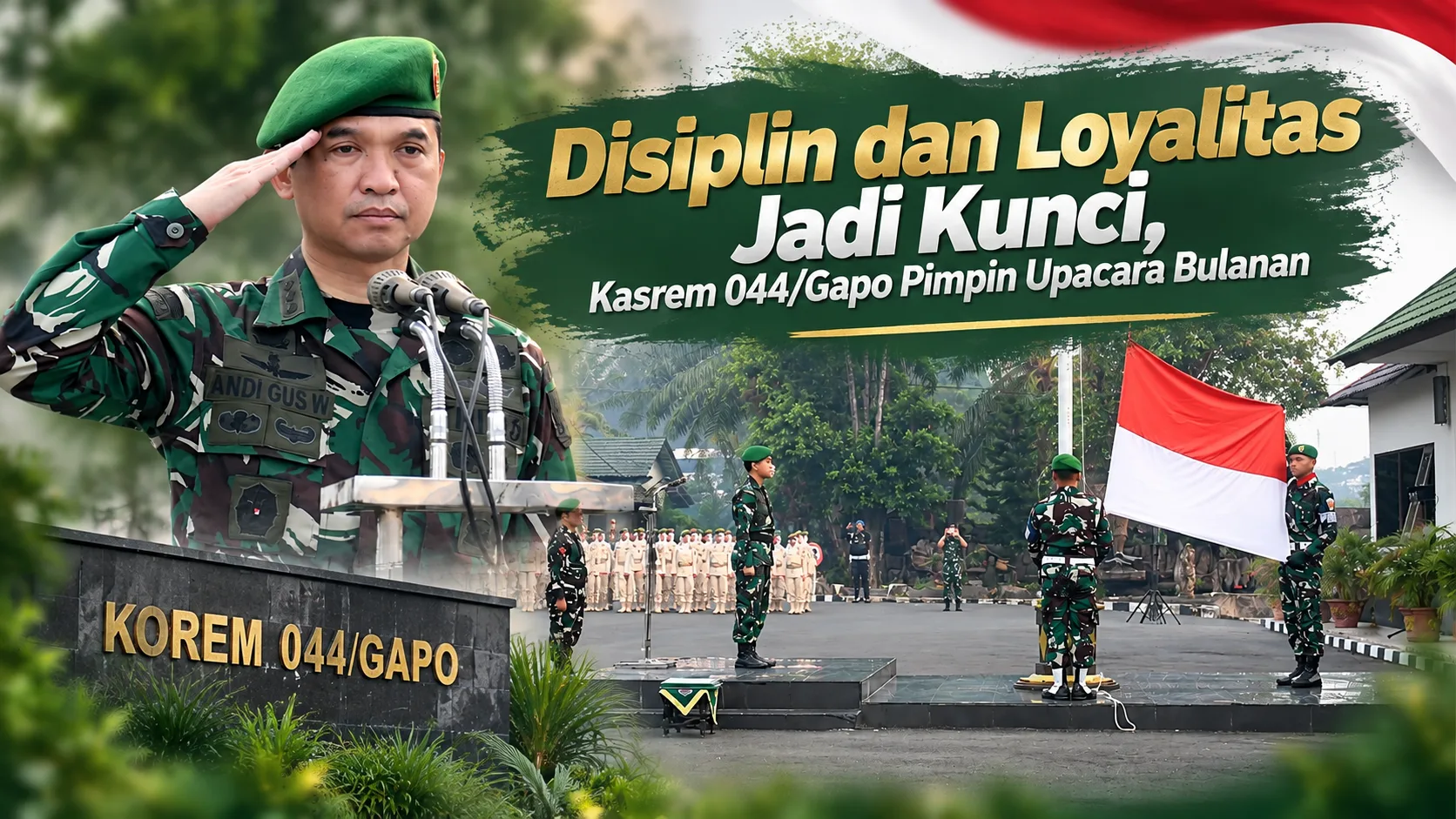 Disiplin dan Loyalitas Jadi Kunci, Kasrem 044/Gapo Pimpin Upacara Bulanan