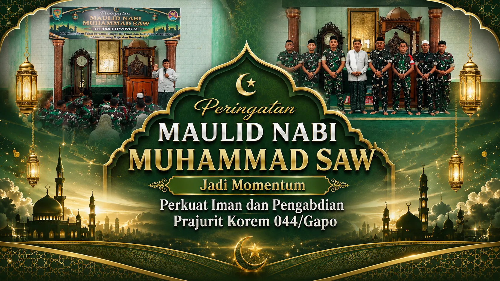Peringatan Maulid Nabi Muhammad SAW Jadi Momentum Perkuat Iman dan Pengabdian Prajurit Korem 044/Gapo