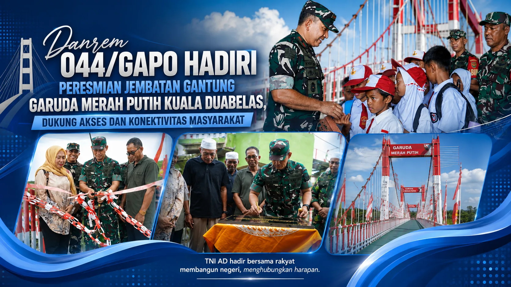 Danrem 044/Gapo Hadiri Peresmian Jembatan Gantung Garuda Merah Putih Kuala Duabelas, Dukung Akses dan Konektivitas Masyarakat