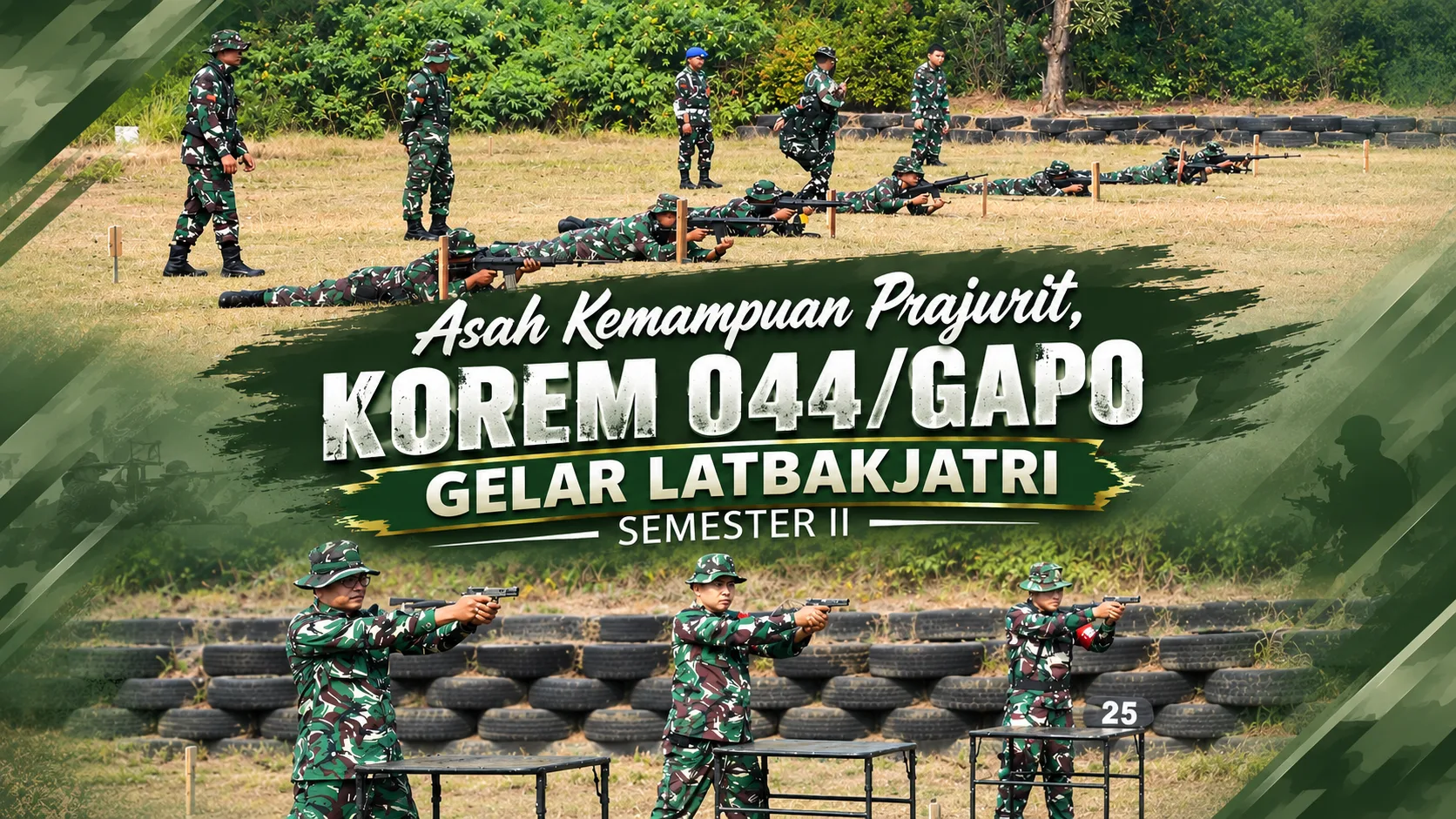 Asah Kemampuan Prajurit, Korem 044/Gapo Gelar Latbakjatri Semester II