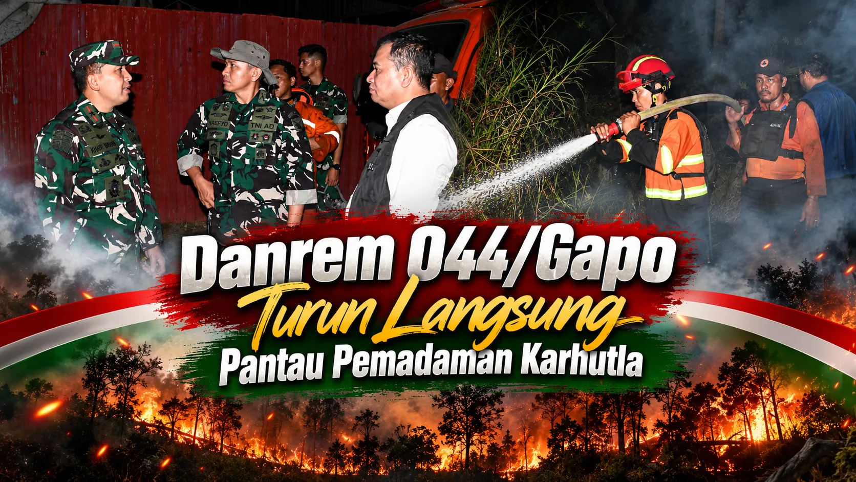 Danrem 044/Gapo Turun Langsung Pantau Pemadaman Karhutla