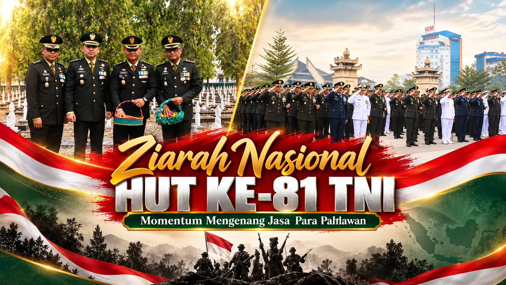 Ziarah Nasional HUT ke-81 TNI, Momentum Mengenang Jasa Para Pahlawan