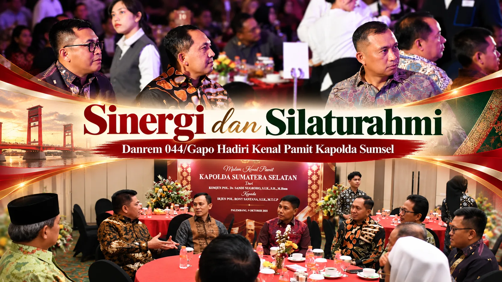Sinergi dan Silaturahmi, Danrem 044/Gapo Hadiri Kenal Pamit Kapolda Sumsel