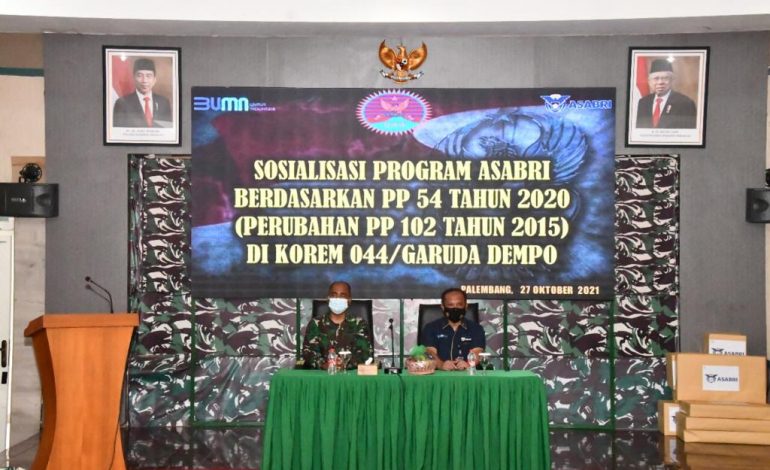 Jajaran Korem 044/Gapo Ikuti Sosialisasi PT ASABRI ( Persero)